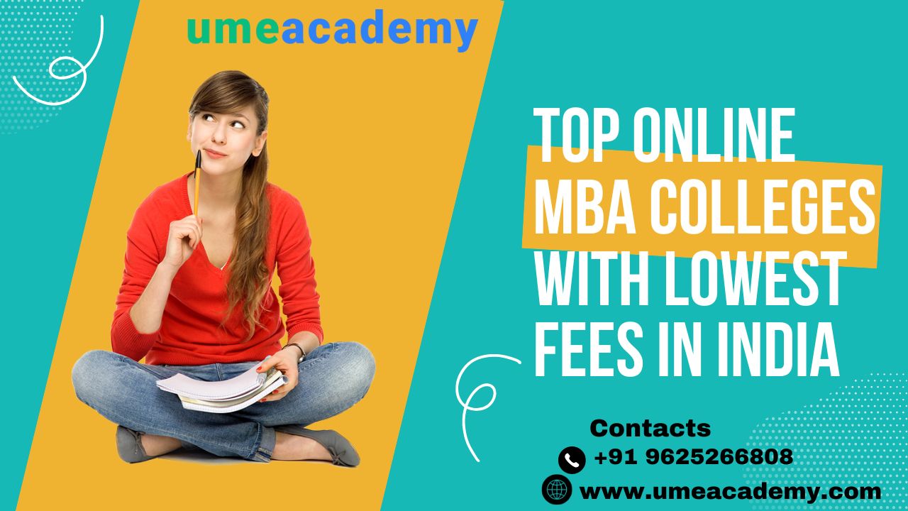 Top Online Mba Colleges With Lowest Fees In India